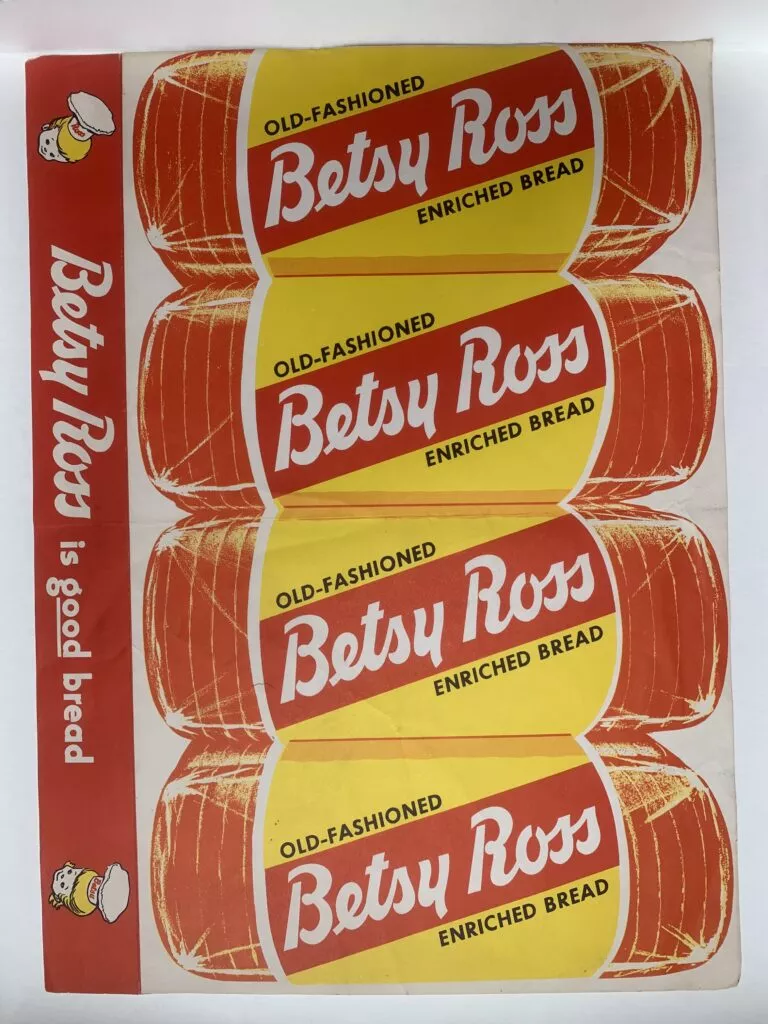 Betsy Ross Enriched Bread Advertisement created by Kalamazoo Bread Company from 1940-1960. The bread packaging features Betsy's name and likeness, sating 